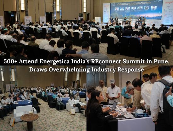 Energetica India’s REconnect Summit in Pune Sparks a Power-Packed Industry Response