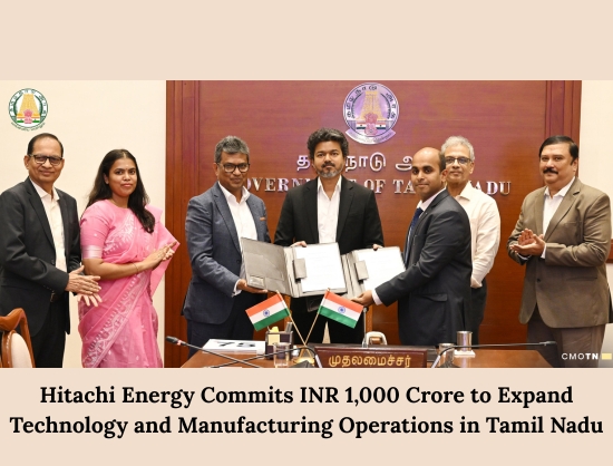 Hitachi Energy Signs INR 1,000 Cr MoU with Tamil Nadu Govt for Manufacturing Expansion