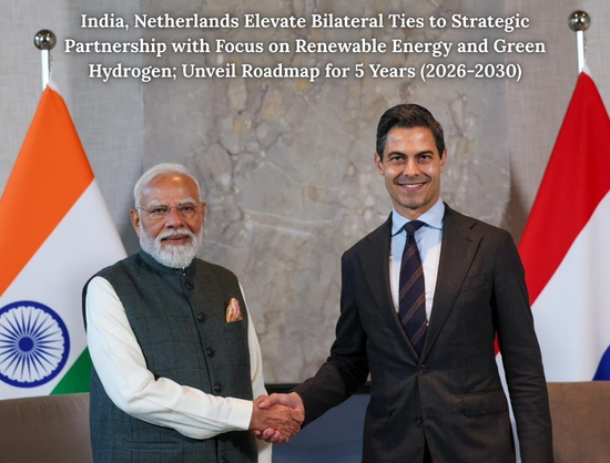 India, Netherlands to Deepen Ties on Renewable Energy, Launch Five-Year Strategic Partnership Plan