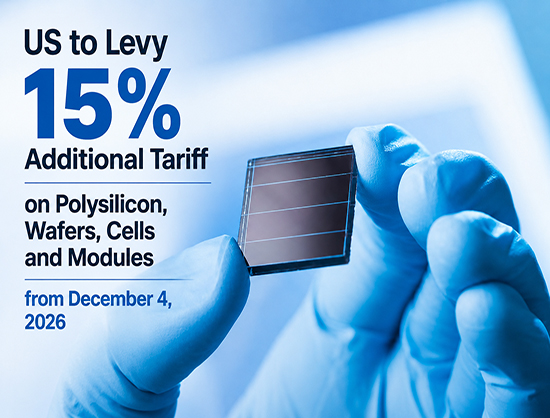 US Imposes 15 Percent Tariff on Polysilicon Derivatives from December 2026