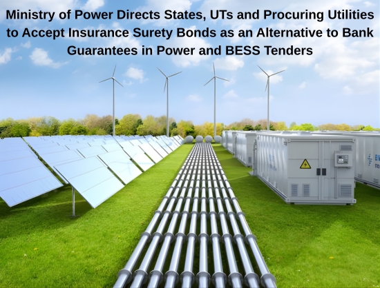 MoP Pushes Insurance Surety Bonds as Alternative to Bank Guarantees Across Power Procurement