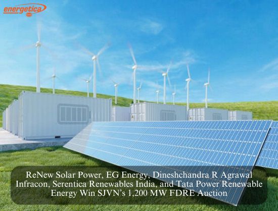 ReNew, EG Energy, Serentica, Tata Among Winners of SJVN’s 1,200 MW FDRE Auction